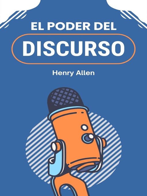 Title details for El Poder del Discurso by Henry Allen - Available